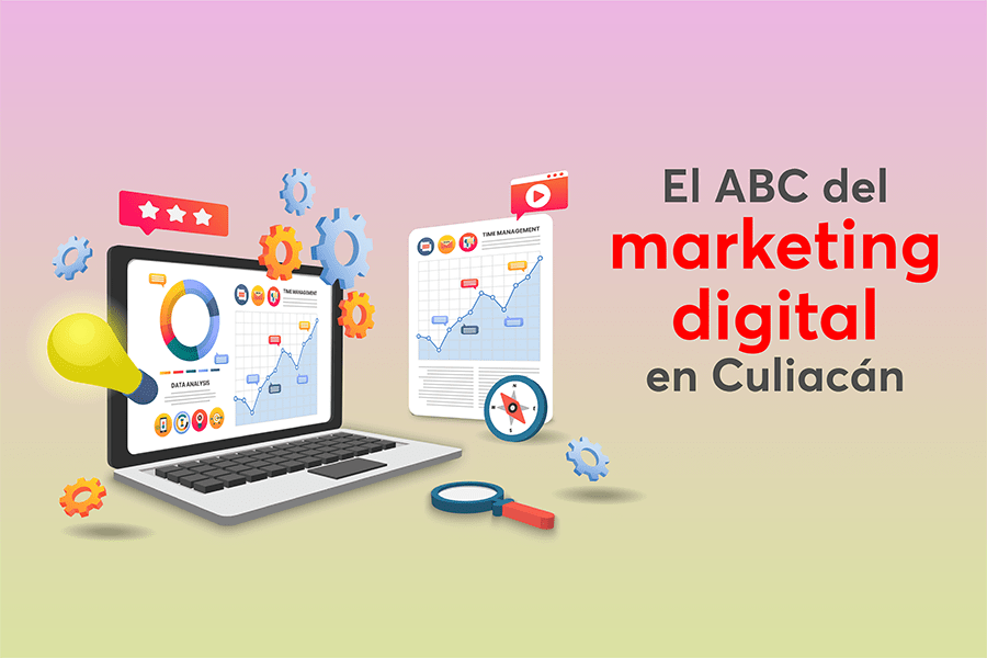 El ABC del marketing digital en Culiacán