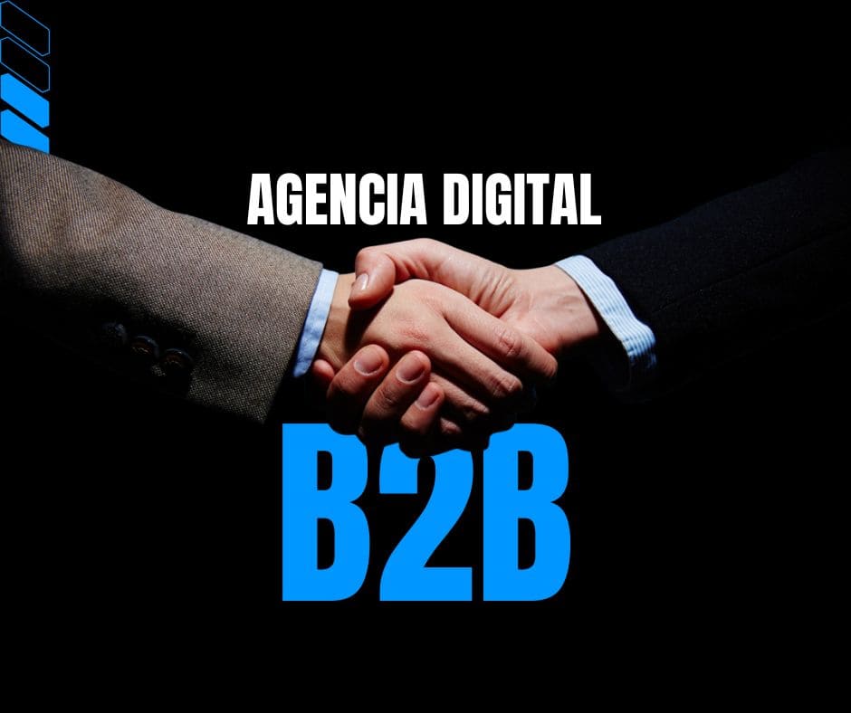 ¿Qué es una agencia de marketing B2B?